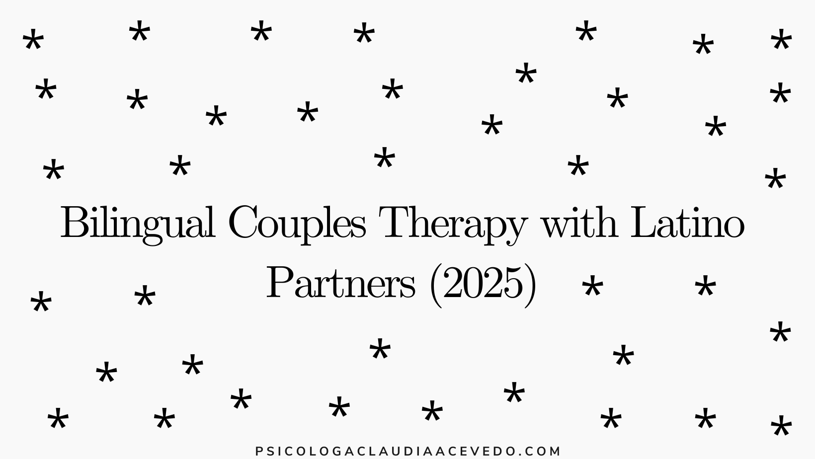 Bilingual Couples Therapy with Latino Partners (2025)
