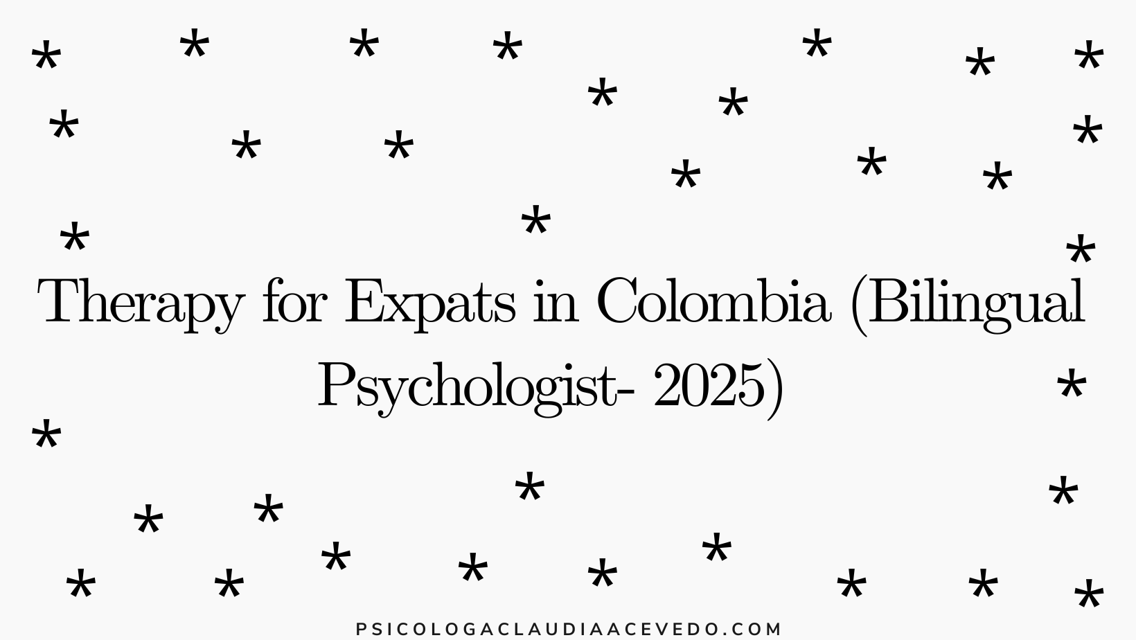Therapy for Expats in Colombia