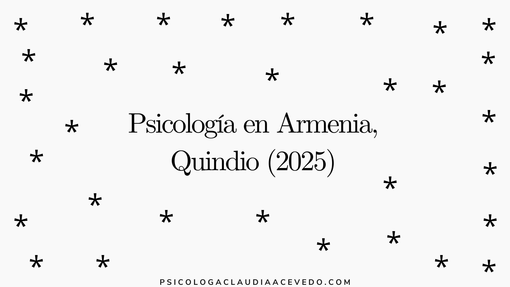 Psicología en Armenia, Quindio (2025)